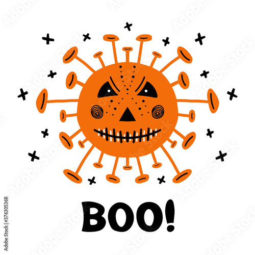Halloween hand drawn coronavirus bacteria with scary face and boo word. Isolated on white background. Vector stock illustration.