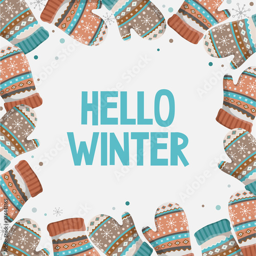Decorative winter frame. New Year and Christmas invitation, greeting card. Quote: Warm Wishes. White background with mittens and gloves. Vector illustration.