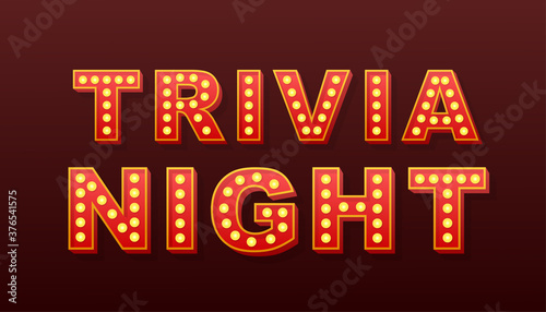 Retro light text trivia night. Retro light bulb. Vector stock illustration.