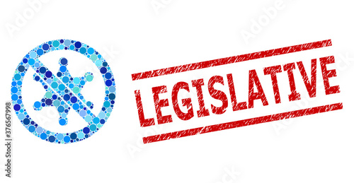 Round dot combination stop sheriff star and LEGISLATIVE rubber stamp. Stamp seal includes LEGISLATIVE caption between parallel lines. Vector collage is based on stop sheriff star symbol,