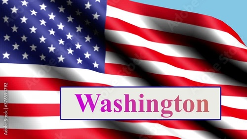 Washington, animated text. American flag.