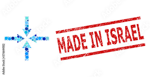 Rounded dot mosaic impact arrows and MADE IN ISRAEL scratched seal. Seal includes MADE IN ISRAEL title between parallel lines. Vector mosaic is based on impact arrows symbol,