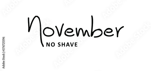 Slogan No shave or shaving moustache, mustache or beard men face. Men's Day. Awareness blue ribbon, medical symbol for psa prostate cancer month in november. Vector best quote signs