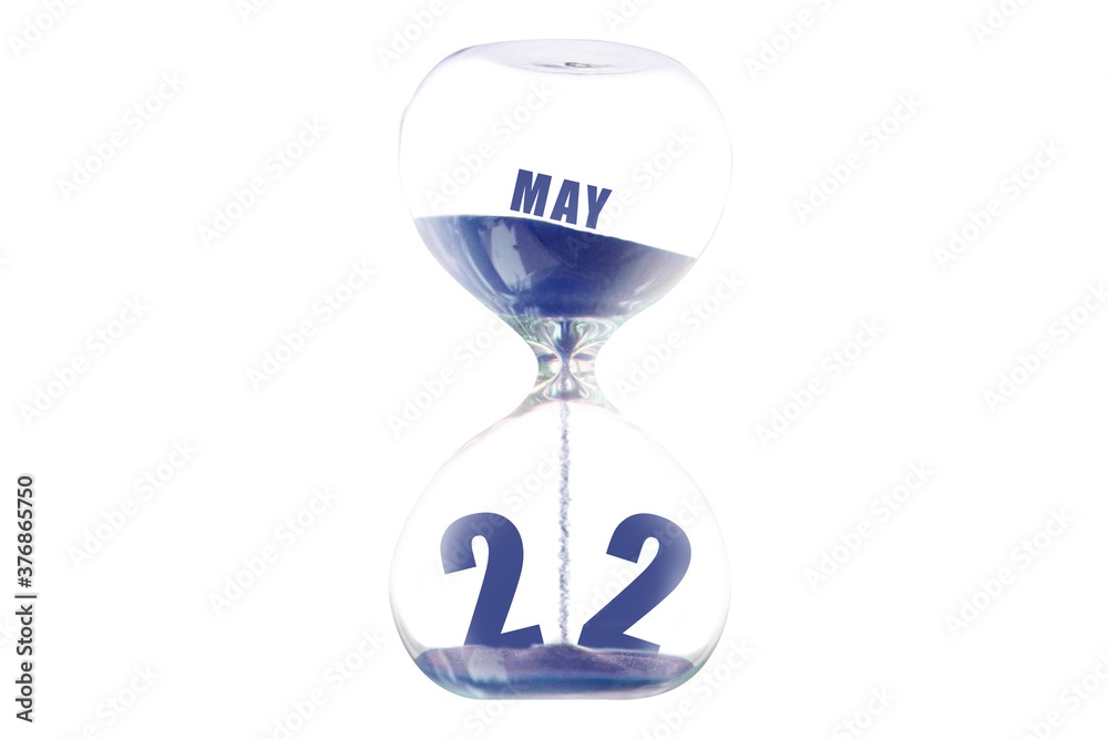 may 22nd. Day 22 of month,Hour glass and calendar concept. Sand glass on white background with calendar month and date. schedule and deadline spring month, day of the year concept may 22nd. Day 22 of month,Hour glass and calendar concept. Sand glass on white background with calendar month and date. schedule and deadline spring month, day of the year concept
