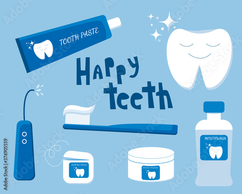 Concept of teeth hygiene items: toothbrush, toothpaste, tooth powder, floss, oral flosser. and mouthwasher with sign HAPPY teeth. With happy smiley teeth. In blue colors. Vector