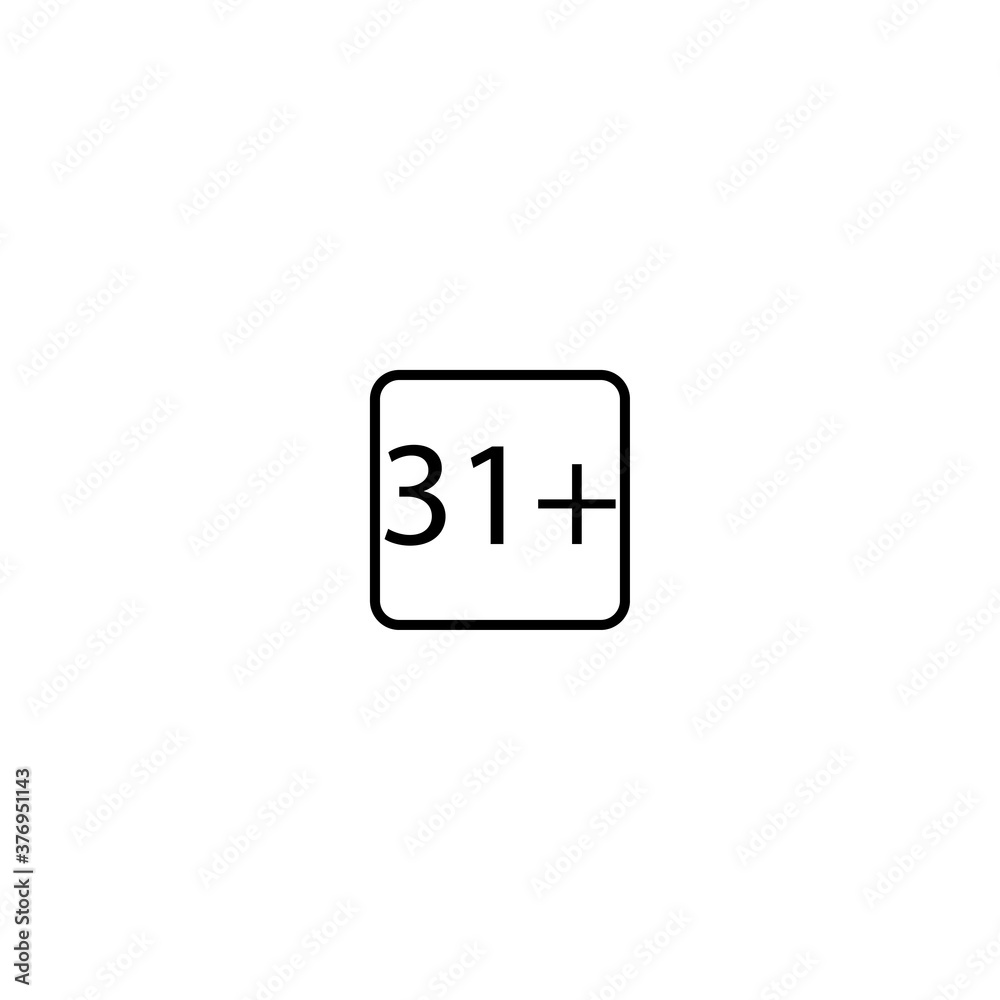 Age restriction thirty one plus squared icon eps ten Age restriction thirty one plus squared icon eps ten