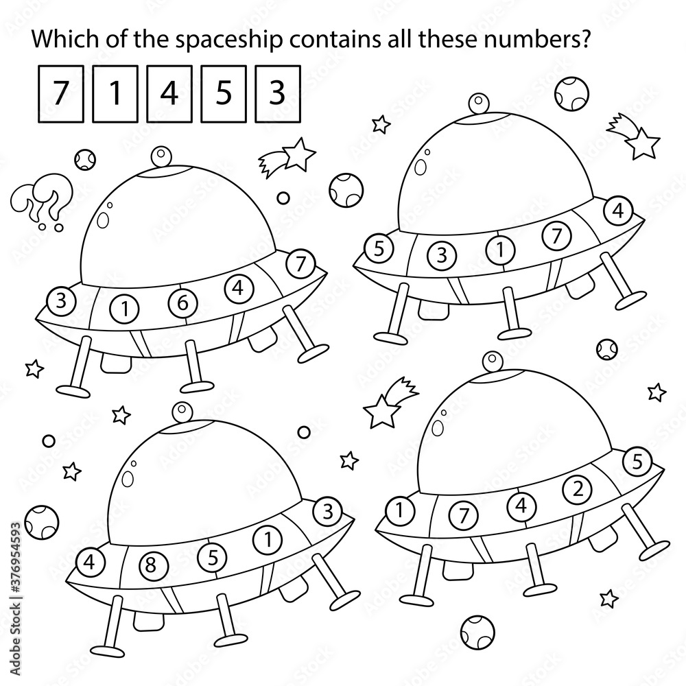 Which of the spaceship contains all these numbers? Puzzle Game. Coloring  Page Outline Of a flying saucer. Space. Coloring book for kids. Stock  Vector | Adobe Stock