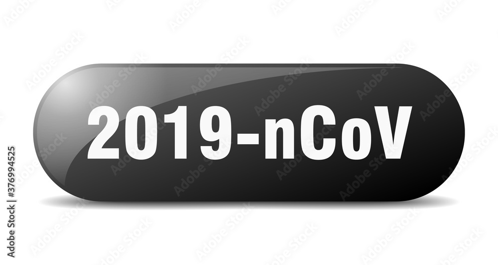 2019-ncov button. sticker. banner. rounded glass sign 2019-ncov button. sticker. banner. rounded glass sign