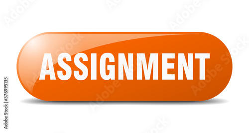 assignment button. sticker. banner. rounded glass sign