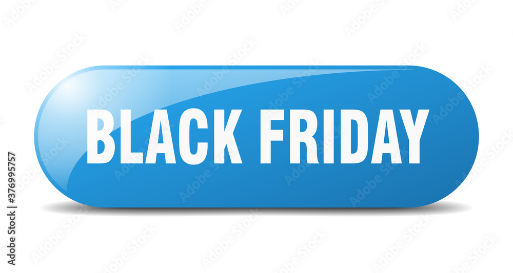 black friday button. sticker. banner. rounded glass sign black friday button. sticker. banner. rounded glass sign