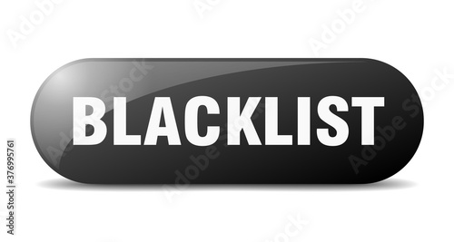 blacklist button. sticker. banner. rounded glass sign