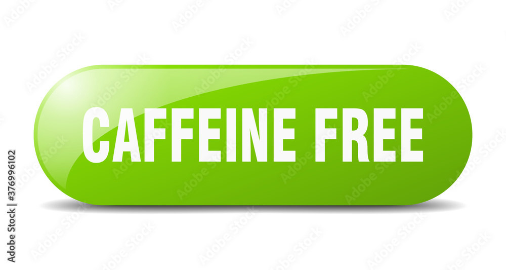caffeine free button. sticker. banner. rounded glass sign caffeine free button. sticker. banner. rounded glass sign