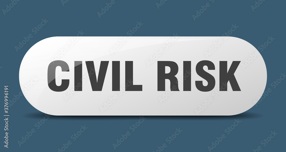 civil risk button. sticker. banner. rounded glass sign civil risk button. sticker. banner. rounded glass sign