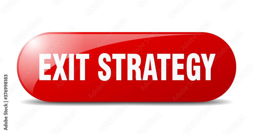 exit strategy button. sticker. banner. rounded glass sign exit strategy button. sticker. banner. rounded glass sign