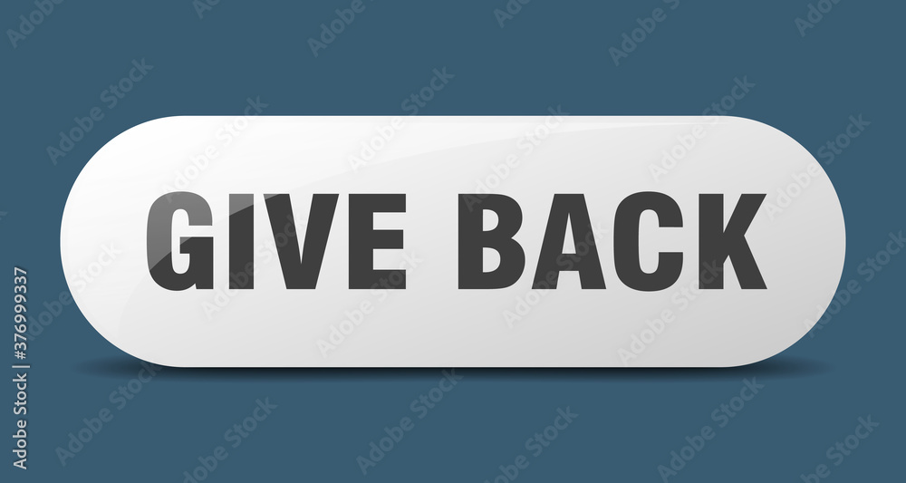give back button. sticker. banner. rounded glass sign