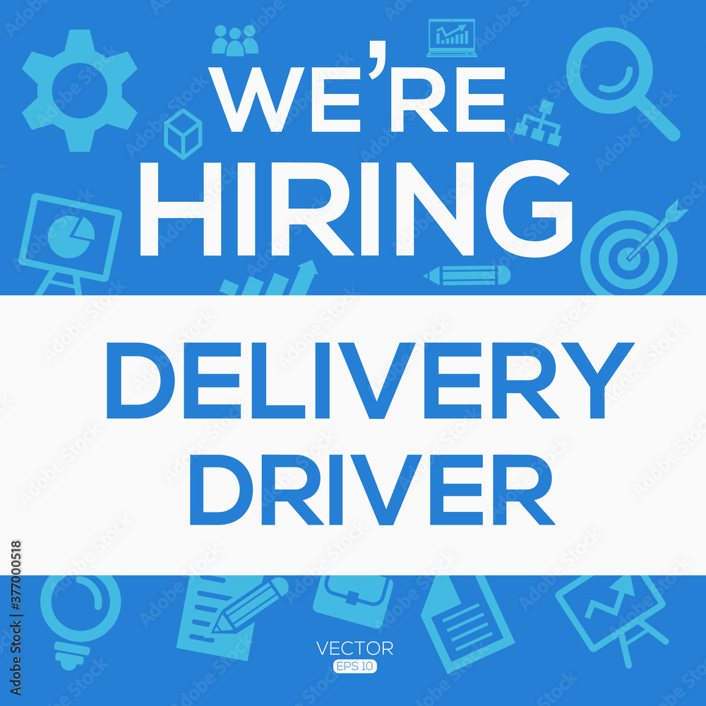 creative text Design (we are hiring Delivery Driver),written in English language, vector illustration.
