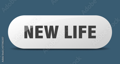 new life button. sticker. banner. rounded glass sign