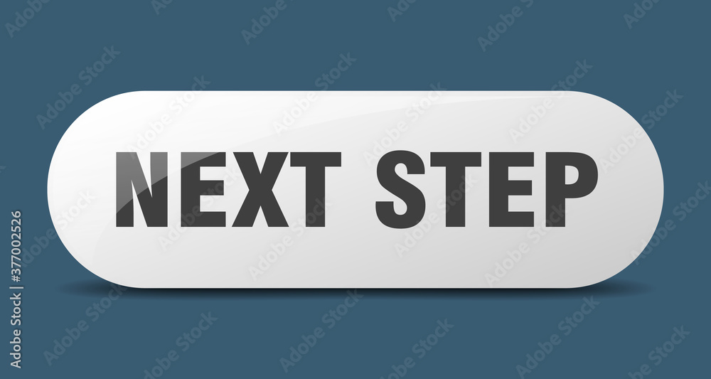 next step button. sticker. banner. rounded glass sign next step button. sticker. banner. rounded glass sign