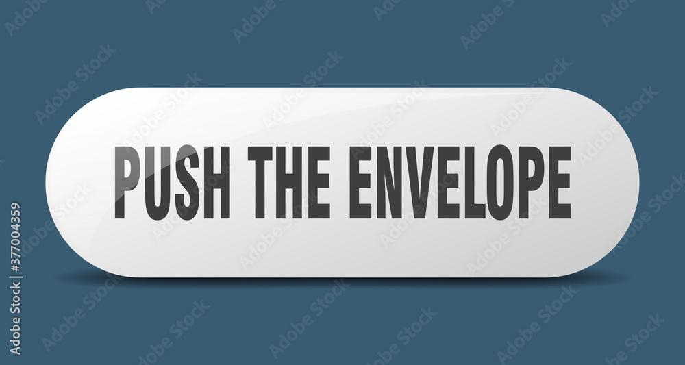 push the envelope button. sticker. banner. rounded glass sign