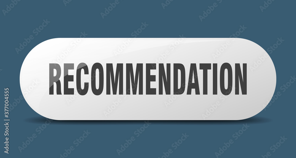 recommendation button. sticker. banner. rounded glass sign