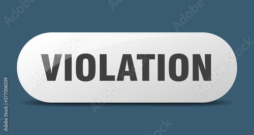 violation button. sticker. banner. rounded glass sign