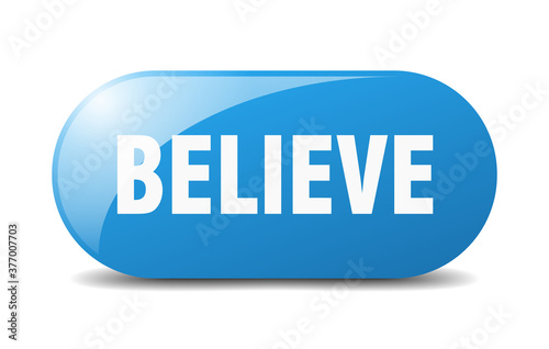 believe button. sticker. banner. rounded glass sign