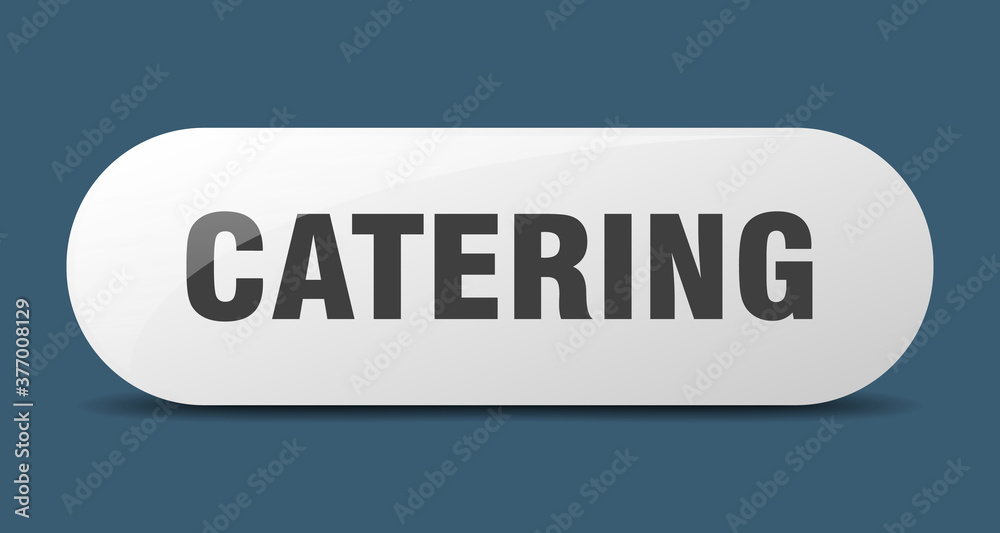 catering button. sticker. banner. rounded glass sign