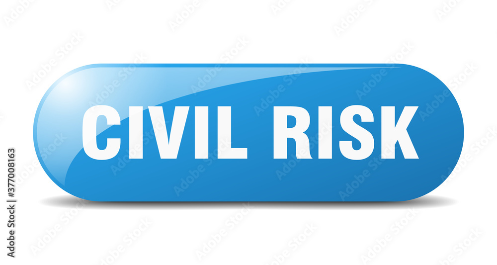 civil risk button. sticker. banner. rounded glass sign civil risk button. sticker. banner. rounded glass sign