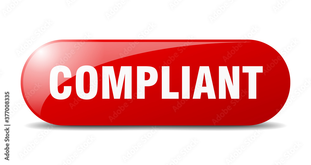 compliant button. sticker. banner. rounded glass sign compliant button. sticker. banner. rounded glass sign