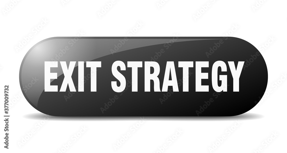 exit strategy button. sticker. banner. rounded glass sign exit strategy button. sticker. banner. rounded glass sign