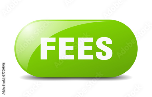 fees button. sticker. banner. rounded glass sign