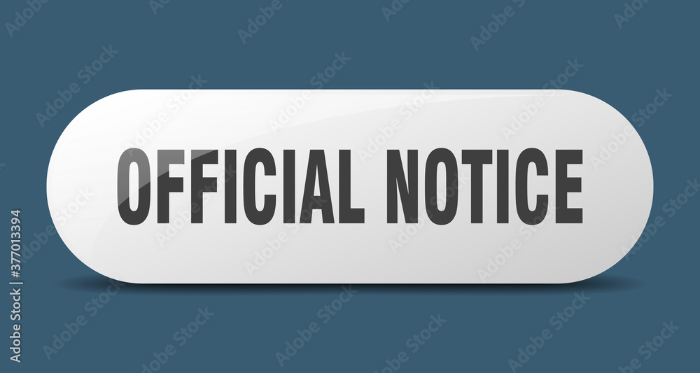 official notice button. sticker. banner. rounded glass sign official notice button. sticker. banner. rounded glass sign