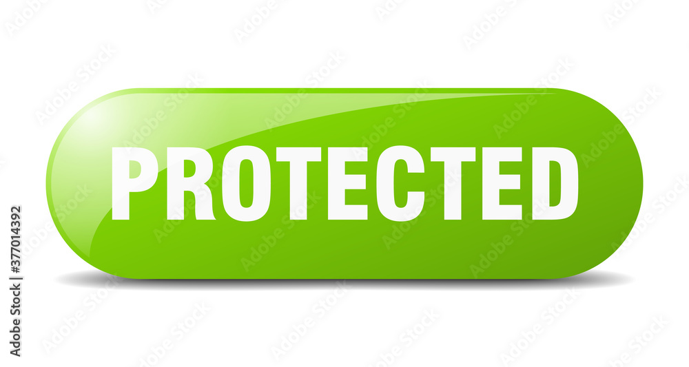 protected button. sticker. banner. rounded glass sign protected button. sticker. banner. rounded glass sign