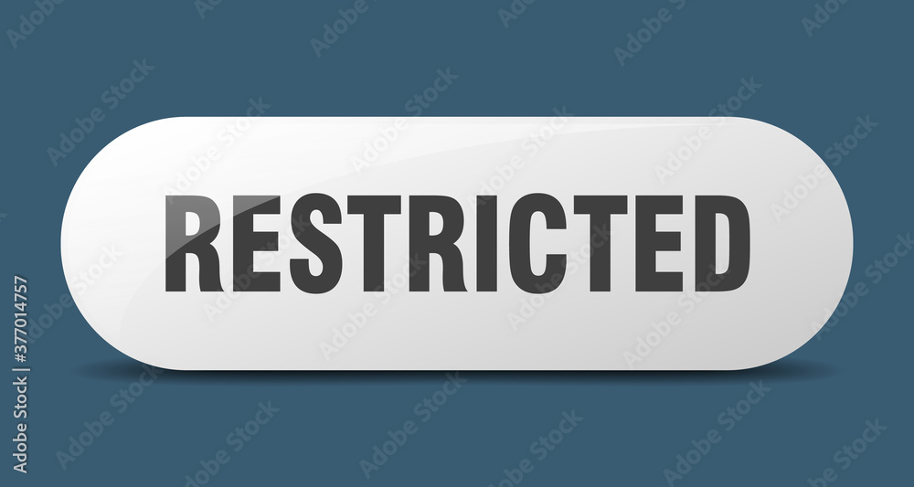 restricted button. sticker. banner. rounded glass sign