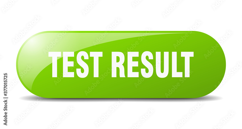 test result button. sticker. banner. rounded glass sign test result button. sticker. banner. rounded glass sign