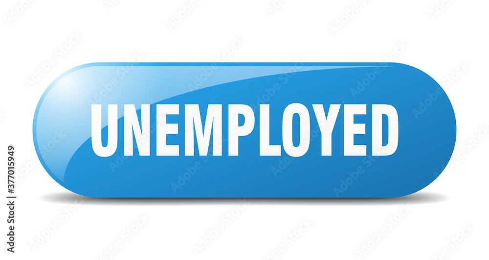 unemployed button. sticker. banner. rounded glass sign unemployed button. sticker. banner. rounded glass sign