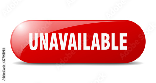 unavailable button. sticker. banner. rounded glass sign