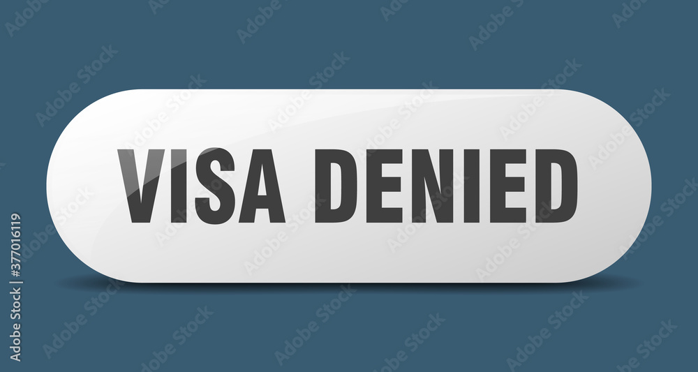 visa denied button. sticker. banner. rounded glass sign visa denied button. sticker. banner. rounded glass sign