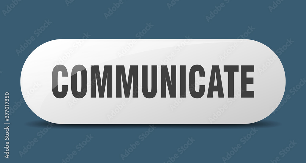 communicate button. sticker. banner. rounded glass sign