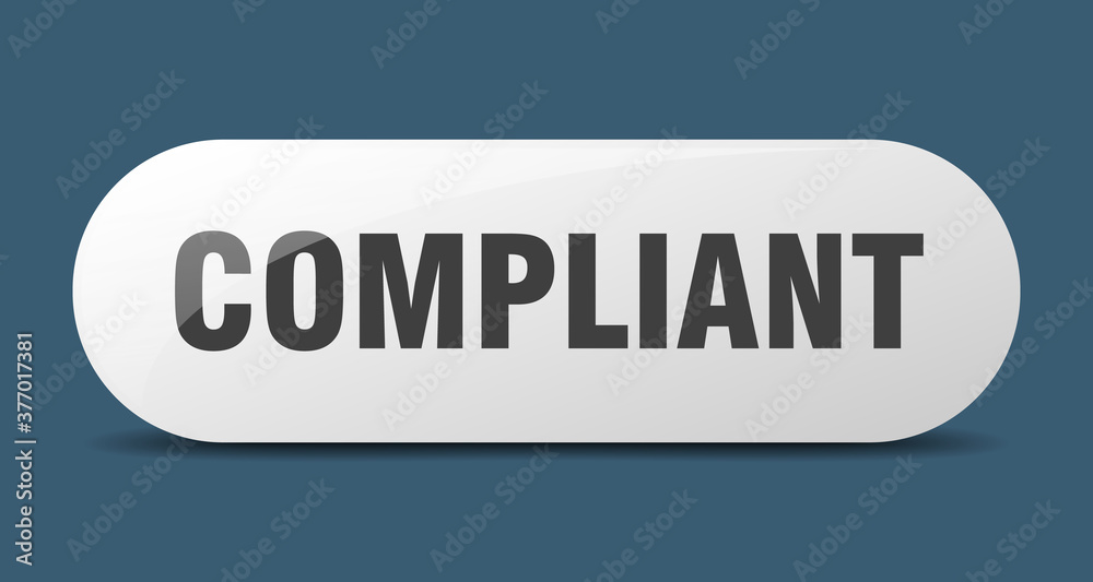 compliant button. sticker. banner. rounded glass sign compliant button. sticker. banner. rounded glass sign