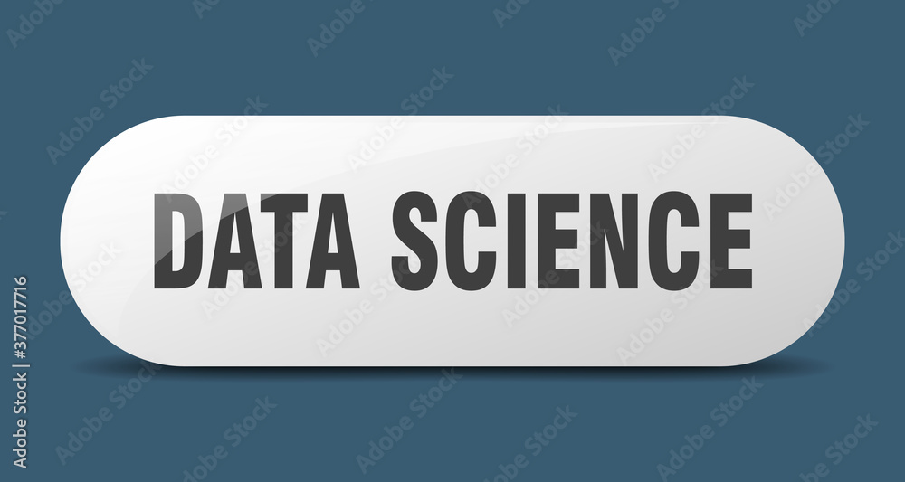 data science button. sticker. banner. rounded glass sign
