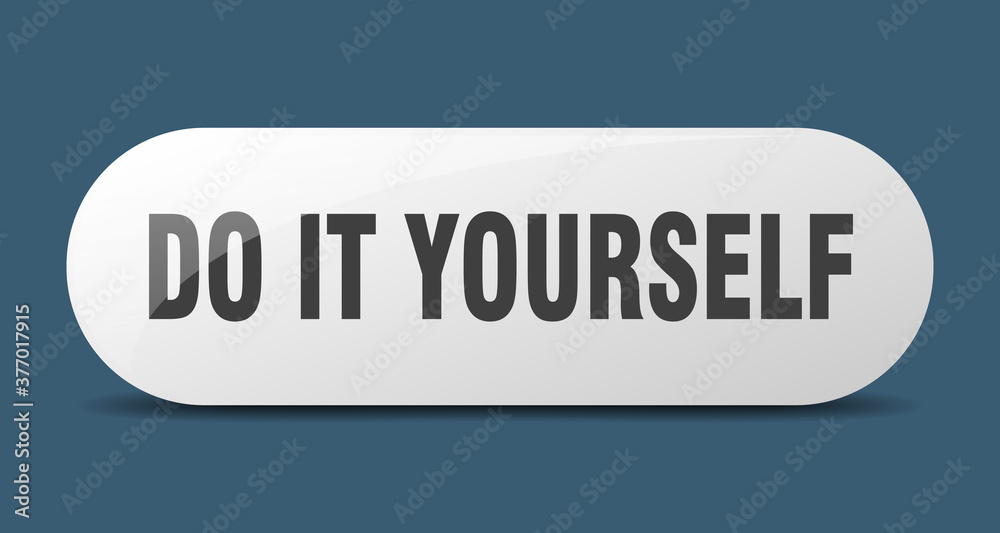 do it yourself button. sticker. banner. rounded glass sign do it yourself button. sticker. banner. rounded glass sign