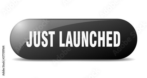 just launched button. sticker. banner. rounded glass sign