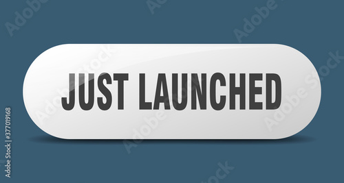 just launched button. sticker. banner. rounded glass sign