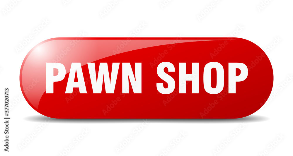 pawn shop button. sticker. banner. rounded glass sign pawn shop button. sticker. banner. rounded glass sign