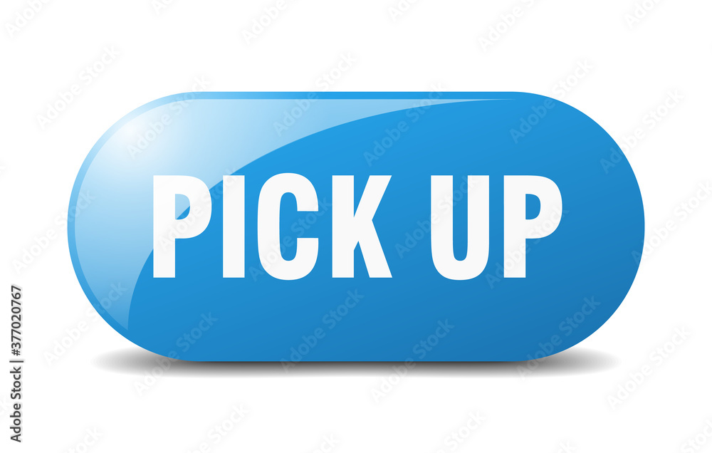 pick up button. sticker. banner. rounded glass sign pick up button. sticker. banner. rounded glass sign