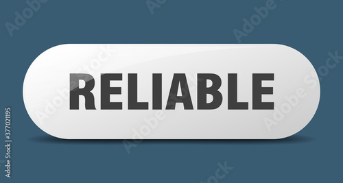 reliable button. sticker. banner. rounded glass sign
