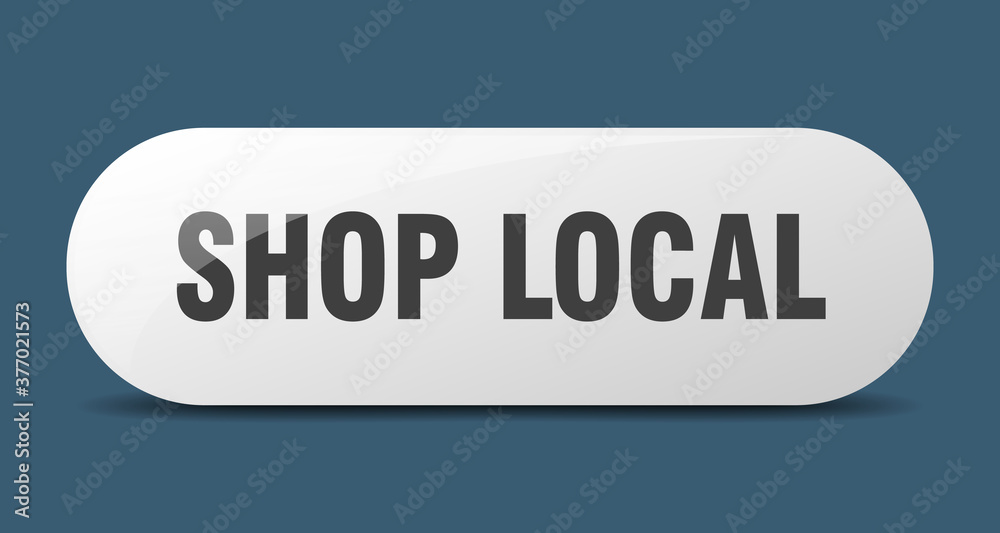 shop local button. sticker. banner. rounded glass sign