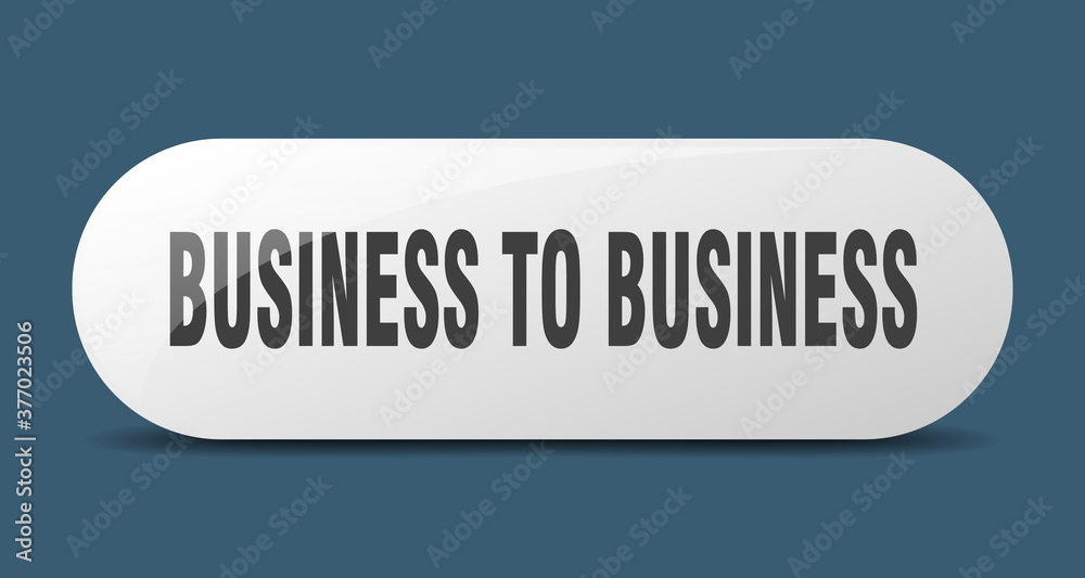 business to business button. sticker. banner. rounded glass sign