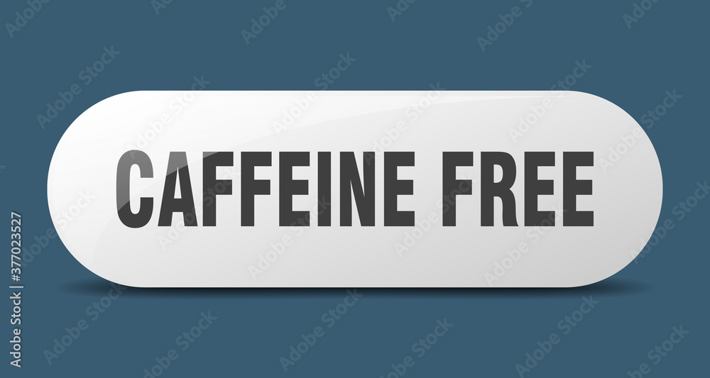 caffeine free button. sticker. banner. rounded glass sign caffeine free button. sticker. banner. rounded glass sign